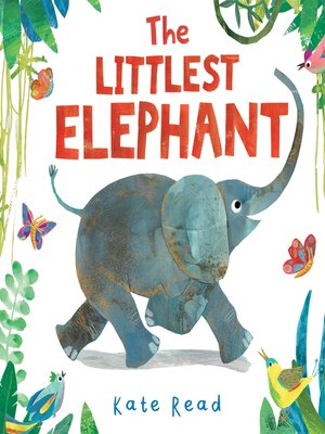 cover image of The Littlest Elephant
